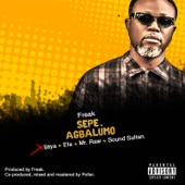 Sepe & Agbalumo (feat. Ijaya, Efe, Mr. Raw & Sound Sultan) artwork