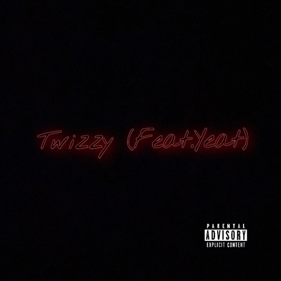 Cover artwork for Twizzy (feat. Yeat)