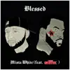 Blessed (feat. The Game) - Single album lyrics, reviews, download