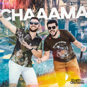 Chaaama - EP - Zé Neto & Cristiano