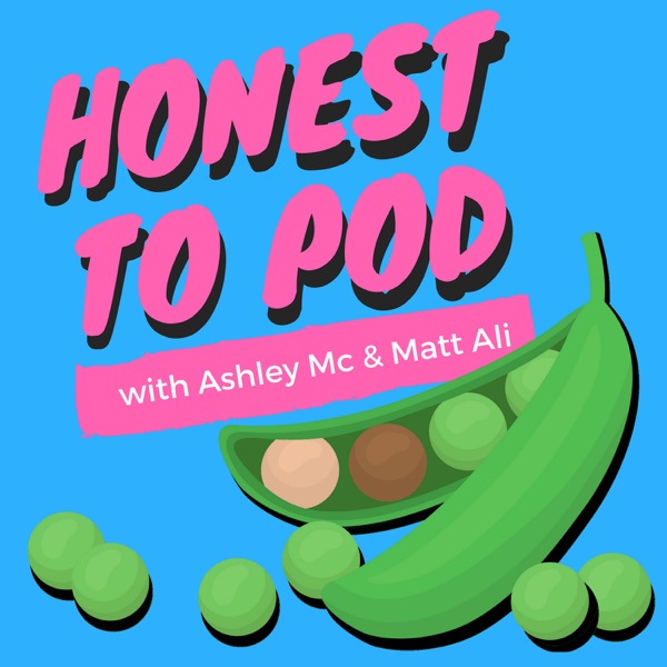 Honest To Pod Honest To Pod