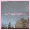 Cut the Noose