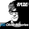 Faze #52: Oliver Schories album lyrics, reviews, download