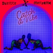 Catch a Vibe (feat. Marieme) artwork