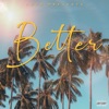 Better - Single