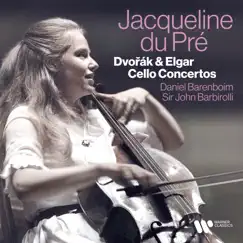 Dvorák & Elgar Cello Concertos by Jacqueline du Pré, Daniel Barenboim, Sir John Barbirolli & London Symphony Orchestra album reviews, ratings, credits
