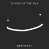 Songs of the SMP album lyrics, reviews, download
