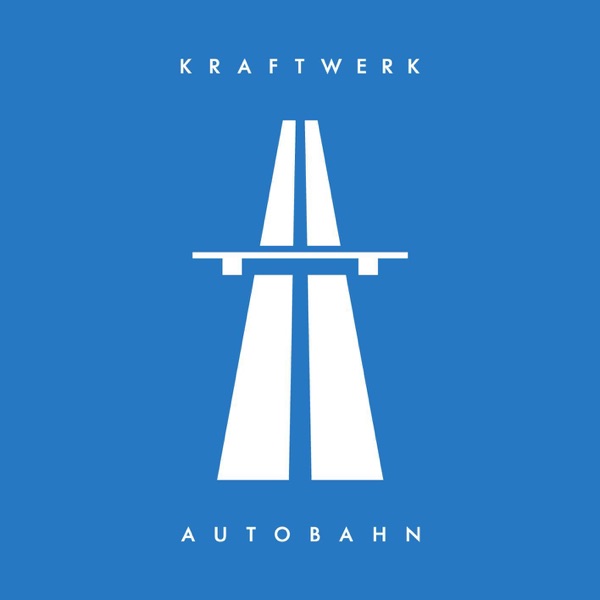 Autobahn (Remastered) - Kraftwerk