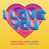 I Love You (feat. Mila Falls) - Single