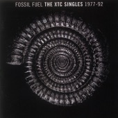 Fossil Fuel: The XTC Singles 1977-92