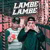 Stream & download Lambe Lambe - Single