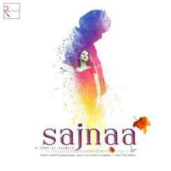 Sajnaa - Single by Ssameer & Sheena Chawla album reviews, ratings, credits