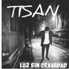 Luz Sin Gravedad - Single