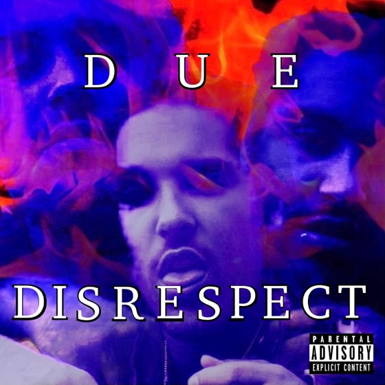 Cover artwork for DueDisrespect