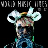 World Music Vibes, Vol. 37