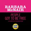 People Got To Be Free (Live On The Ed Sullivan Show, May 24, 1970) - Single album lyrics, reviews, download