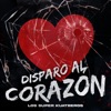 Disparo al Corazón