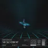 Sicko Drop - Single album lyrics, reviews, download