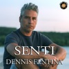 Dennis Fantina - Senti