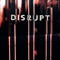 Disrupt - SILENT lyrics