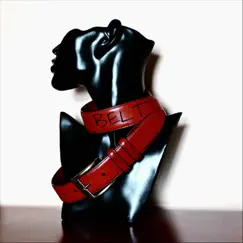 Belt - Single by Neena Rose album reviews, ratings, credits