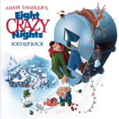 Cover to Adam Sandler’s Eight Crazy Nights (Original Movie Soundtrack)