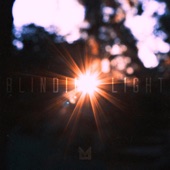 Blinding Light - Single