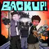 Back Up (feat. Paragon & GYOTIS) - Single album lyrics, reviews, download