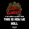 How We Roll (feat. Ray Smoove & Nasty Howie) - Single album lyrics, reviews, download