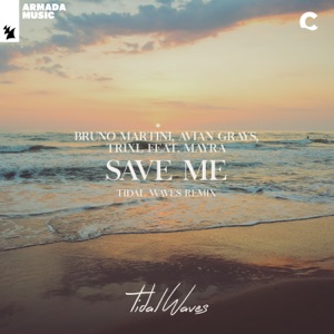 Save Me (feat. Mayra) - Single