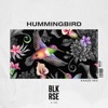 Hummingbird (Kaaze Mix) - Single