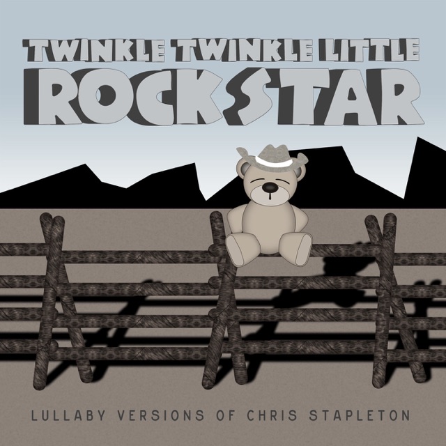 Twinkle Twinkle Little Rock Star Lullaby Versions of Chris Stapleton Album Cover