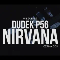 Nirvana - Single by Dudek P56 album reviews, ratings, credits
