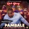 Pambale - Rich Bizzy lyrics