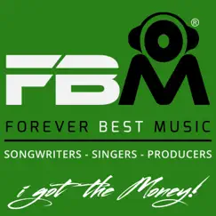 I Got the Money (feat. Pro Fontaz, Carolina E & Mims) - Single by Forever Best Music album reviews, ratings, credits