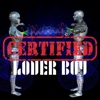 Certified Lover Boy