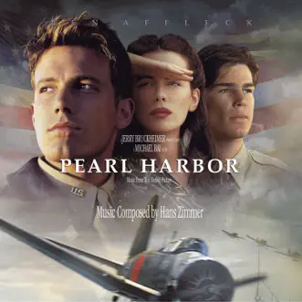 Pearl Harbor - Original Motion Picture Soundtrack by Hans Zimmer album reviews, ratings, credits