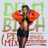 Stream & download Do A Bitch (Remix) [feat. Saucy Santana] - Single