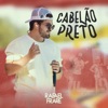 Cabelão Preto - Single