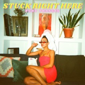 Ruby Francis - Stuck Right Here