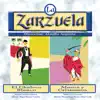 Stream & download La Zarzuela: El Chaleco Blanco / Moros y Cristianos