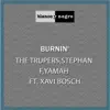 Stream & download Burnin' (feat. Xavi Bosch) - Single