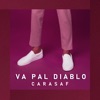 Va Pal Diablo - Single