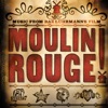 Music From Baz Luhrmann's Film Moulin Rouge (Original Motion Picture Soundtrack), 2001