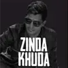 Zinda Khuda (feat. Naveen Kumar & Keerthi Sagathia) - Single album lyrics, reviews, download