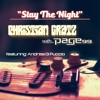 Stay the Night (feat. Andrea Di Puccio) - Single