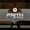 Faith In the Most High - Single album lyrics, reviews, download