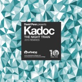 David Penn presents Kadoc: The Night Train (2013 Remixes) artwork