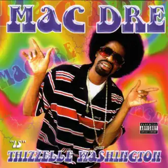 Thizzelle Dance by Mac Dre song reviws