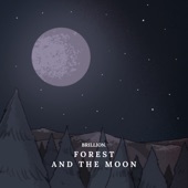 Forest and the Moon artwork